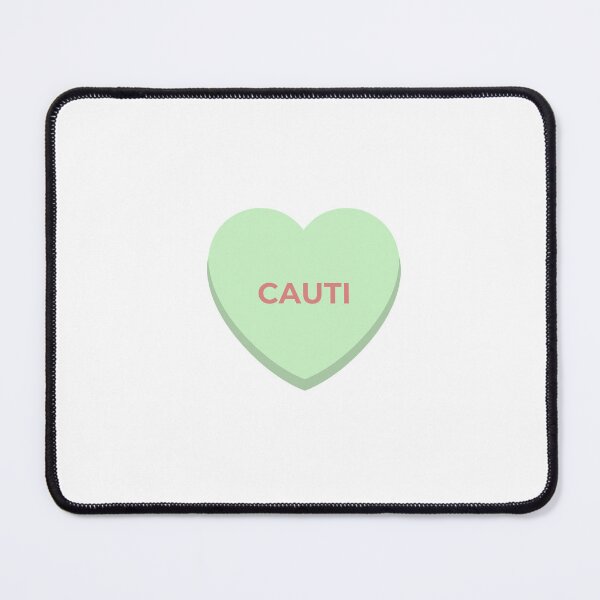 Item preview, Candy Heart Medical Pun - CAUTI designed and sold by adieylon.