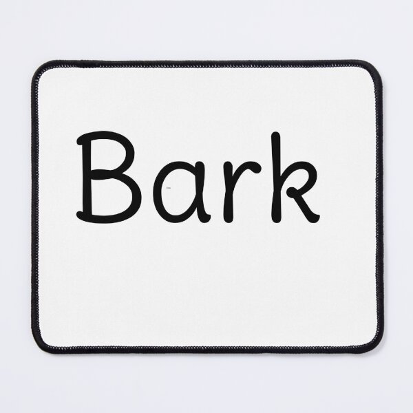 Item preview, Bark designed and sold by tolnsw.