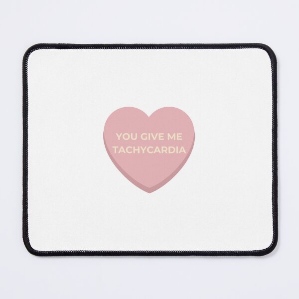 Item preview, Candy heart medical pun - you give me tachycardia designed and sold by adieylon.