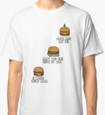 Burger of The Day Classic T-Shirt