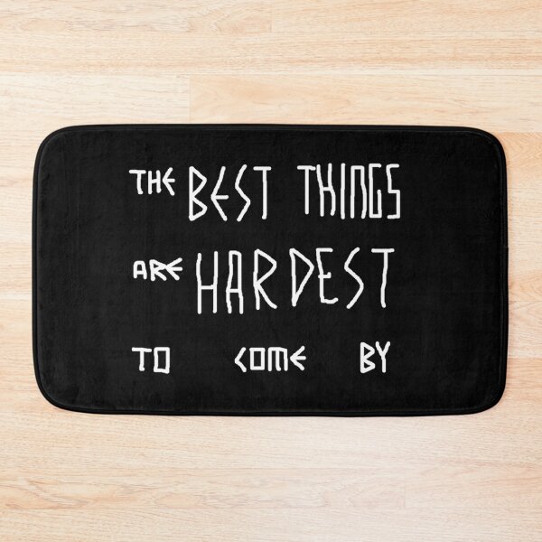 Item preview, The best things are hardest to come by. designed and sold by 1Lio.