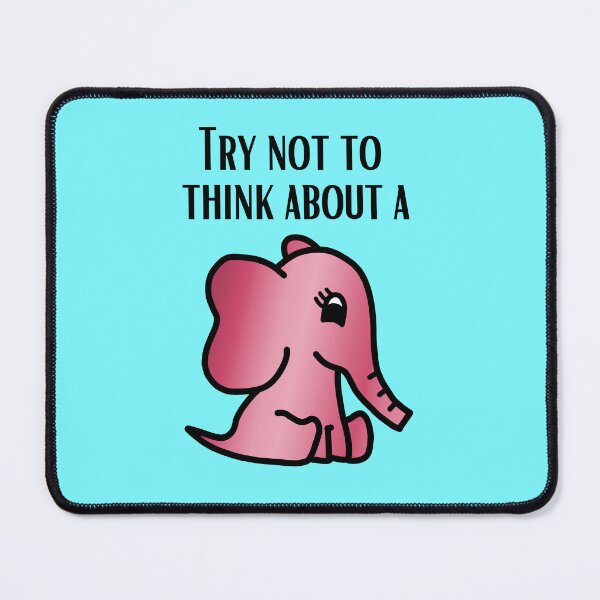 Item preview, Try Not To Think About A Pink Elephant - Cute Little Baby Elephant designed and sold by LadySquiggle.