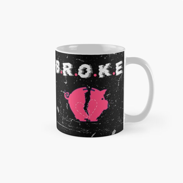 Item preview, BROKE designed and sold by ZingAndPep.