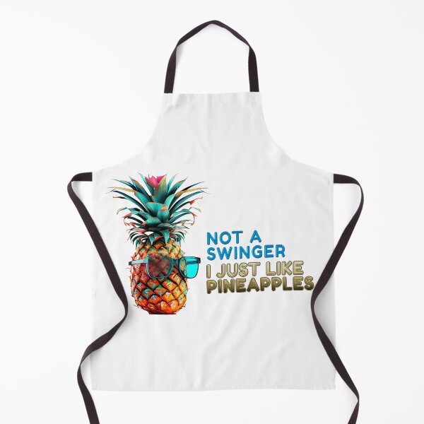 Item preview, not a swinger i just like pineapples designed and sold by EXproRIMENT.