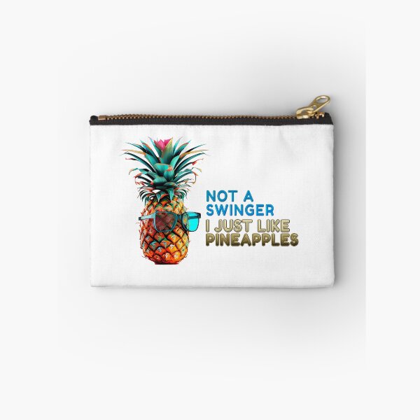 Item preview, not a swinger i just like pineapples designed and sold by EXproRIMENT.
