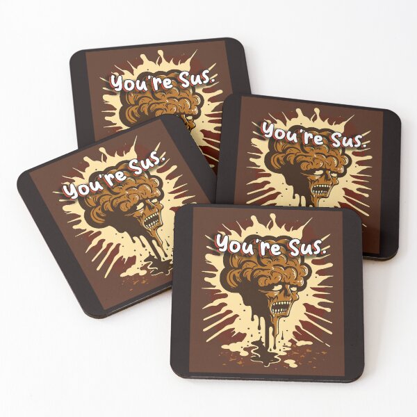 Item preview, You're Sus Brain Fart designed and sold by Tanis-Tweedale.