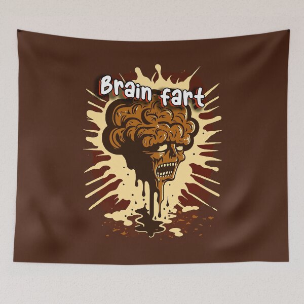 Item preview, Brain Fart designed and sold by Tanis-Tweedale.