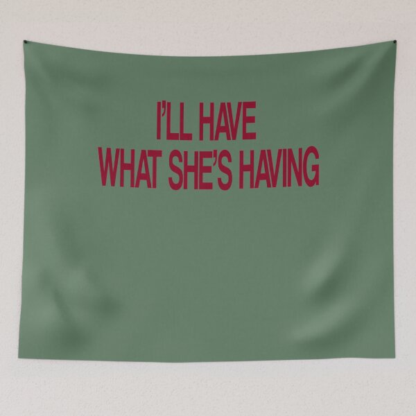 Item preview, Ill Have What Shes Having  When Harry Met Sally designed and sold by LuciusWalker.
