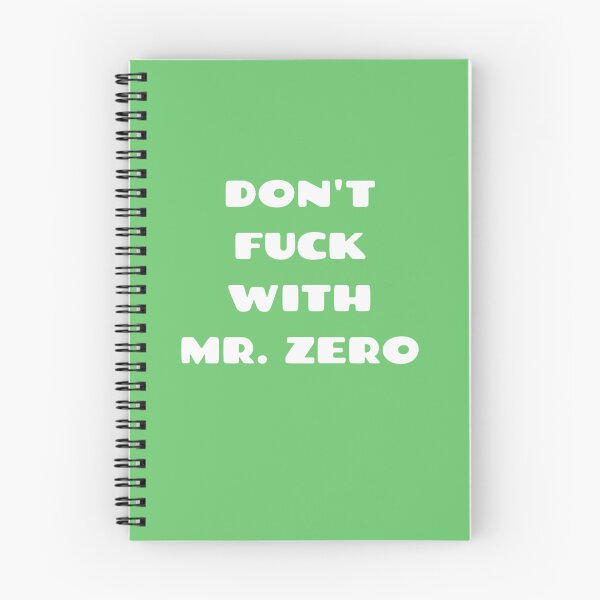 Item preview, Dont Fuck With Mr Zero designed and sold by LuciusWalker.