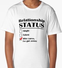 Relationship Status Anime Long T-Shirt