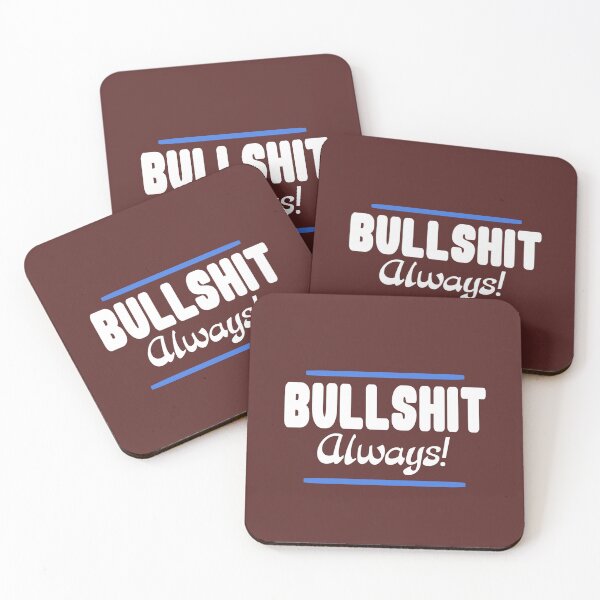 Item preview, Bullshit sign white blue designed and sold by vibeno1.