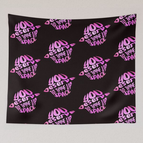 Item preview, You deserve to take up space / mental health / confidence / self love / therapy designed and sold by ae-samantha.