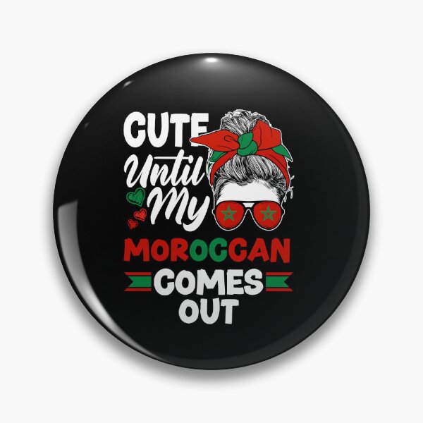 Item preview, Morocco Moroccan Flag Cute Until My Moroccan Comes Out Funny designed and sold by ShopTheStyle.