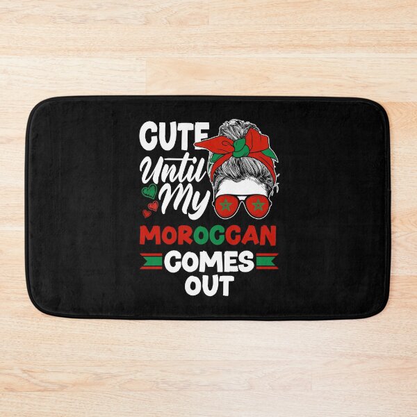 Item preview, Morocco Moroccan Flag Cute Until My Moroccan Comes Out Funny designed and sold by ShopTheStyle.