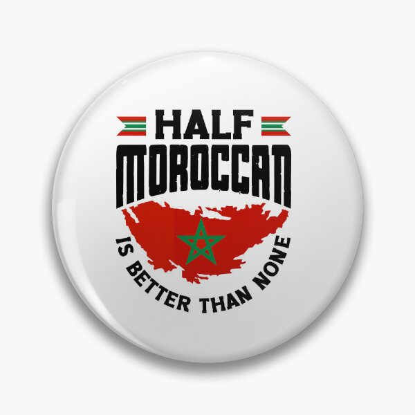 Item preview, Morocco Moroccan Flag Half Moroccan Is Better Than None designed and sold by ShopTheStyle.