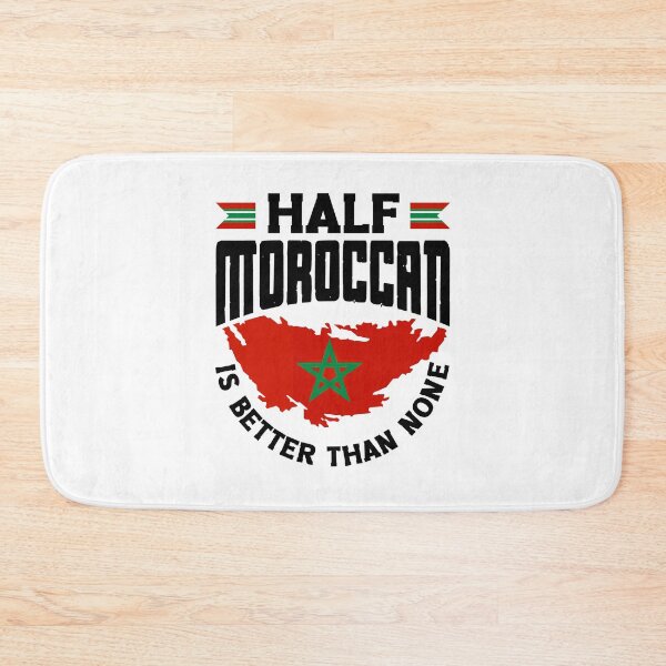 Item preview, Morocco Moroccan Flag Half Moroccan Is Better Than None designed and sold by ShopTheStyle.