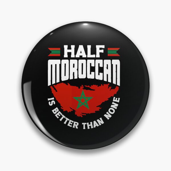 Item preview, Morocco Moroccan Flag Half Moroccan Is Better Than None designed and sold by ShopTheStyle.