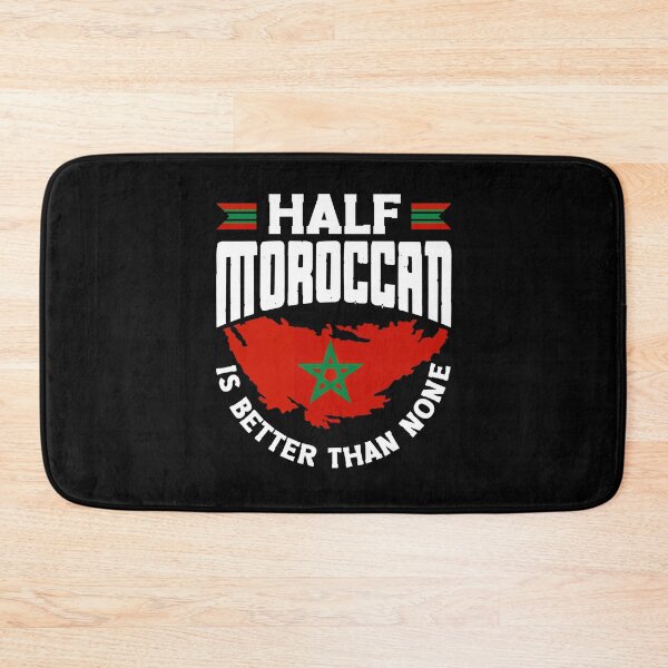 Item preview, Morocco Moroccan Flag Half Moroccan Is Better Than None designed and sold by ShopTheStyle.