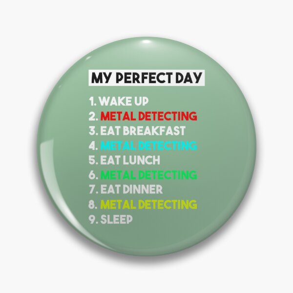 Item preview, My Perfect Day Metal Detecting  designed and sold by Hayden-Price.