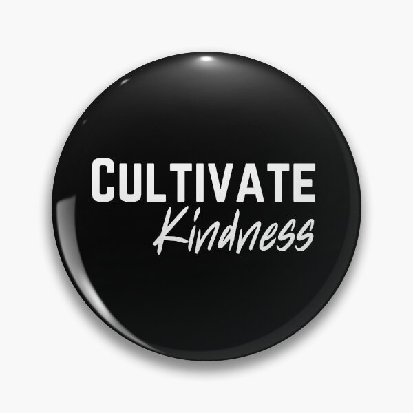 Item preview, Cultivate Kindness | Nurture Kindness | Kind Humans designed and sold by SpeakLifeHQ.