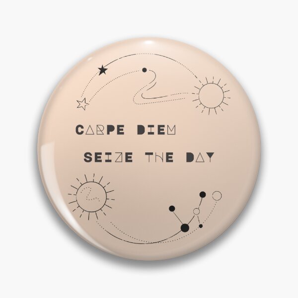Item preview, Carpe Diem Seize The Day designed and sold by NiftyMel.