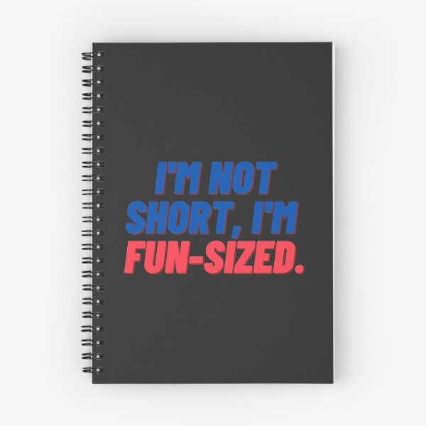 Item preview, I'm not short, I'm fun-sized. designed and sold by JollyJars.