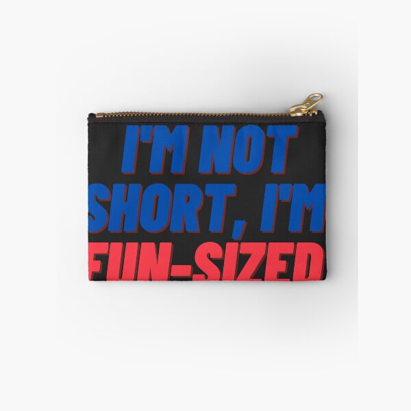 Item preview, I'm not short, I'm fun-sized. designed and sold by JollyJars.