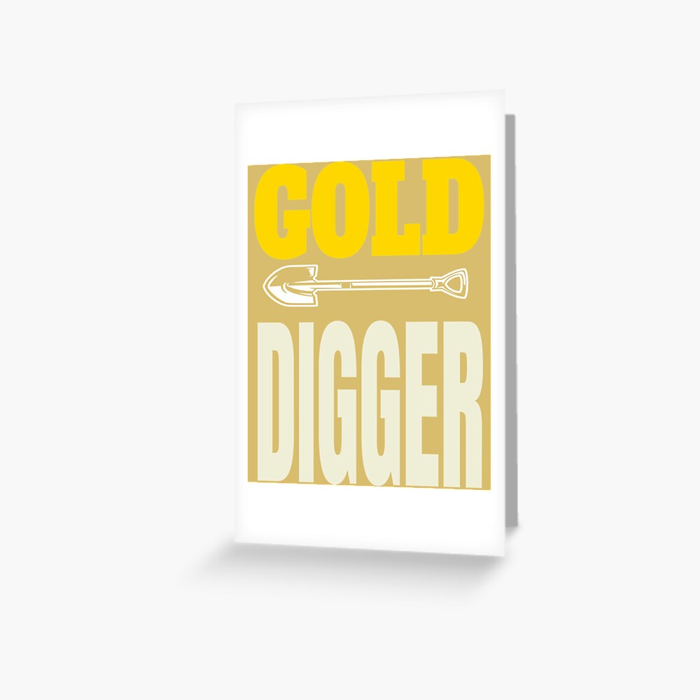 Gold Digger Meme Greeting Cards for Sale