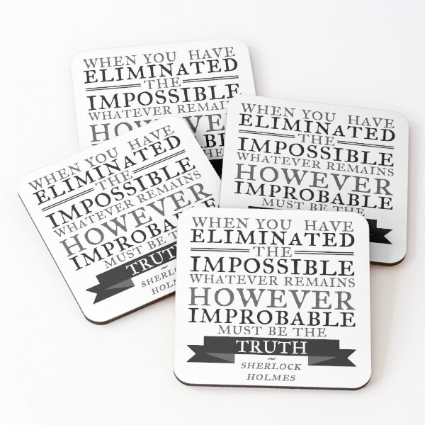 Item preview, When you have eliminated the impossible designed and sold by cucumberpatchx.
