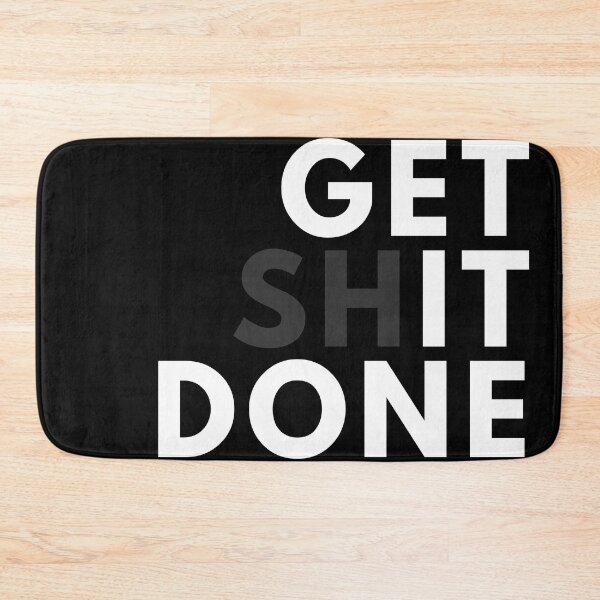 Item preview, Get Shit Done Motivation Quote designed and sold by Torii Studio.