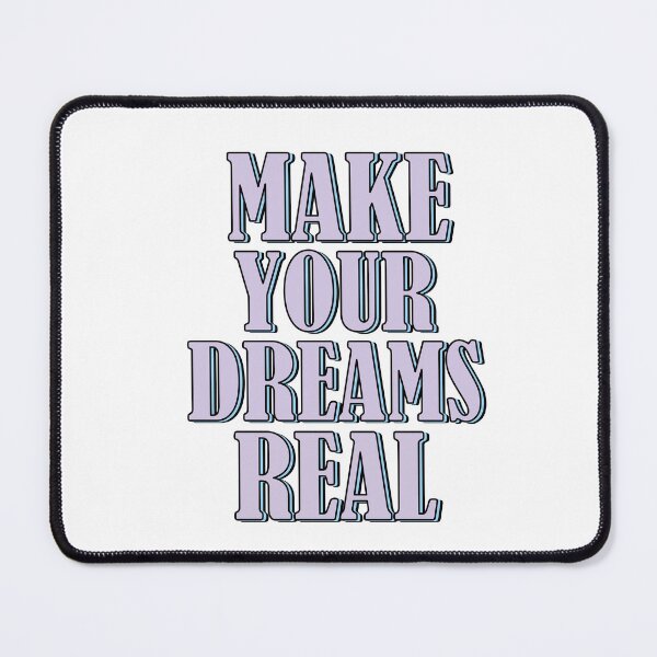 Item preview, Make your dreams real designed and sold by Samridhi Verma.