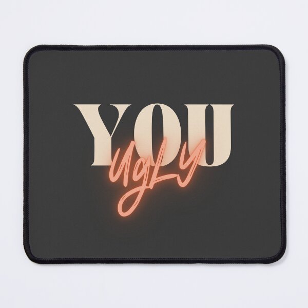 Item preview, "You Ugly" neon light designed and sold by itskindaugly.