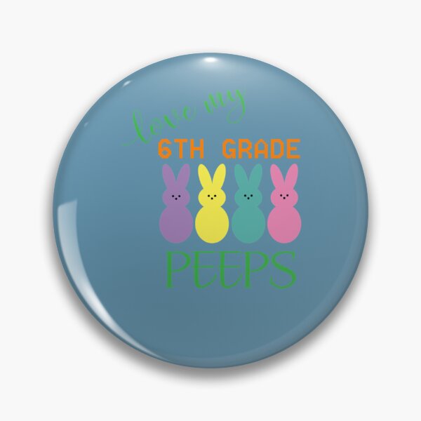 Item preview, 6 TH GRADE PEEPS      designed and sold by Hayde5urnbull-L.