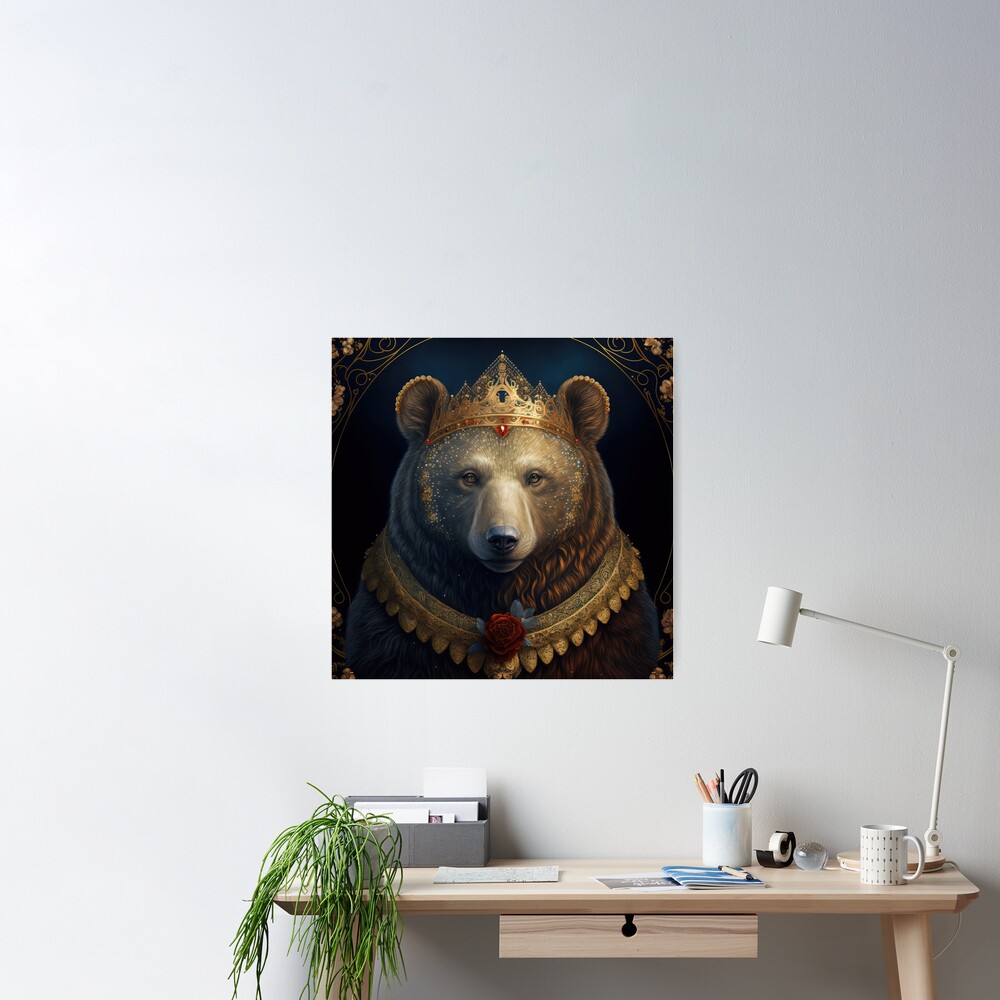 Renaissance / Medieval Bear Poster (model Queen Painting Redbubble 2)\
