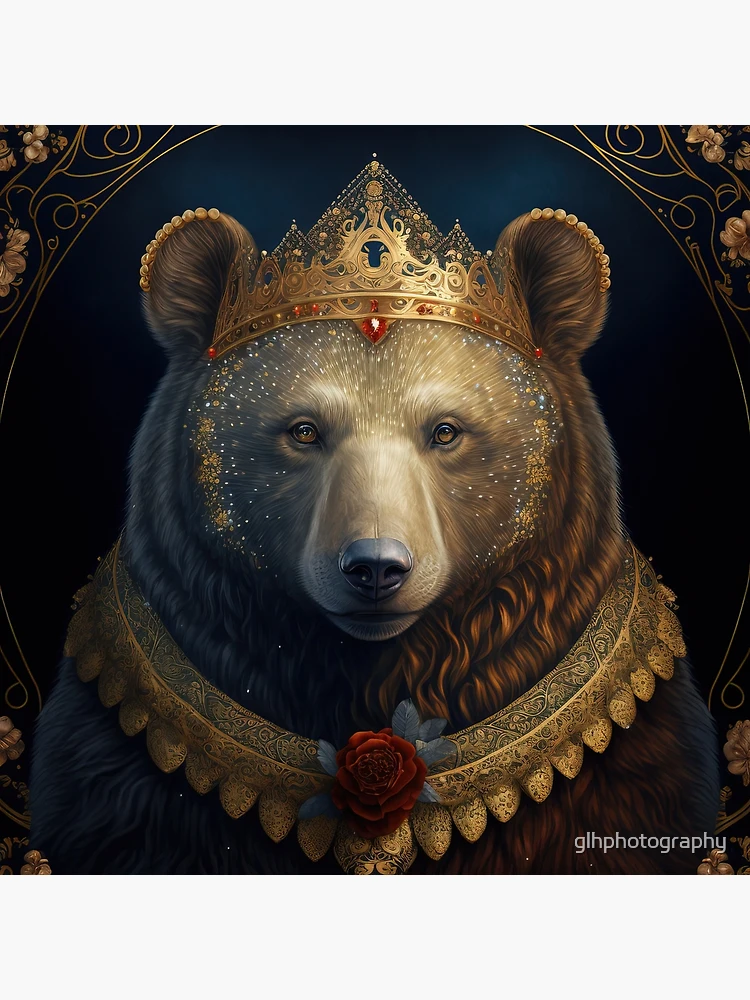 Bear / glhphotography Redbubble Painting Poster (model Medieval | Queen \