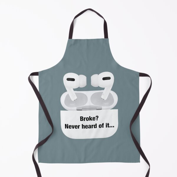 Item preview, AirPods Pro  Broke Never heard of it Sticker and Cases designed and sold by Hayde5urnbull-L.