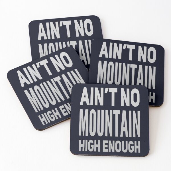 Item preview, Aint No Mountain High Enough designed and sold by madtoyman.