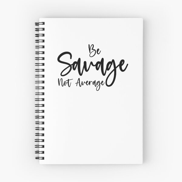 Item preview, Be Savage Not Average - Funny Women designed and sold by Amineharoni.