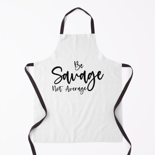 Item preview, Be Savage Not Average - Funny Women designed and sold by Amineharoni.