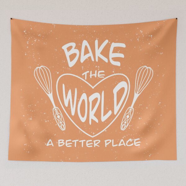 Item preview, Bake the world a better place designed and sold by Xatutik.art.