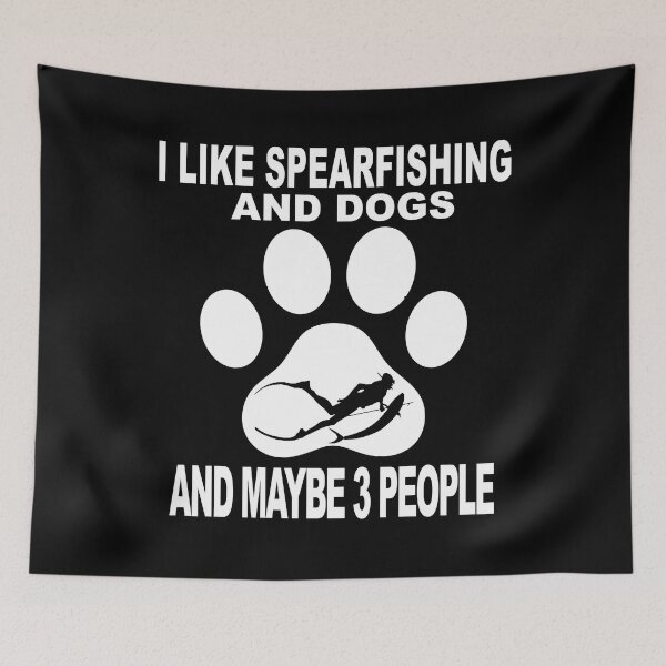 Artikelvorschau, Ich mag Spearfishing und Hunde und vielleicht 3 Personen lustige Geschenkidee für Spearfishing und Hundeliebhaber 2023 entworfen und verkauft von Live Today.