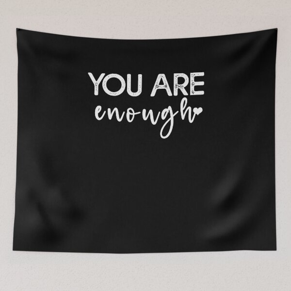 Item preview, You Are Enough - Motivational Women designed and sold by Amineharoni.