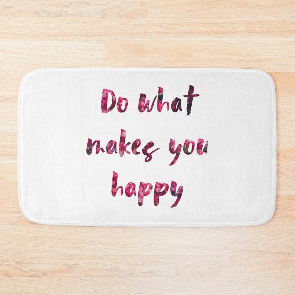 Item preview, Do what makes you happy designed and sold by Lizvole.