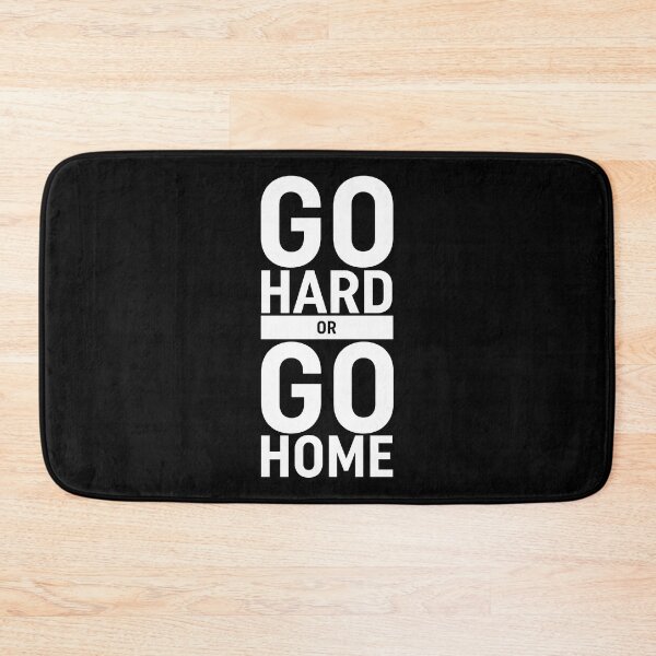 Item preview, Go Hard Or Go Home designed and sold by ZoollGraphics.