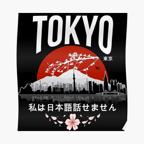 Tokyo - I don’t speak Japanese: White Version Poster