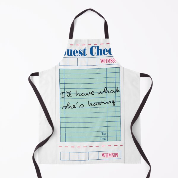 Item preview, When Harry Met Sally Ill have what shes having designed and sold by KatlynBotsford.