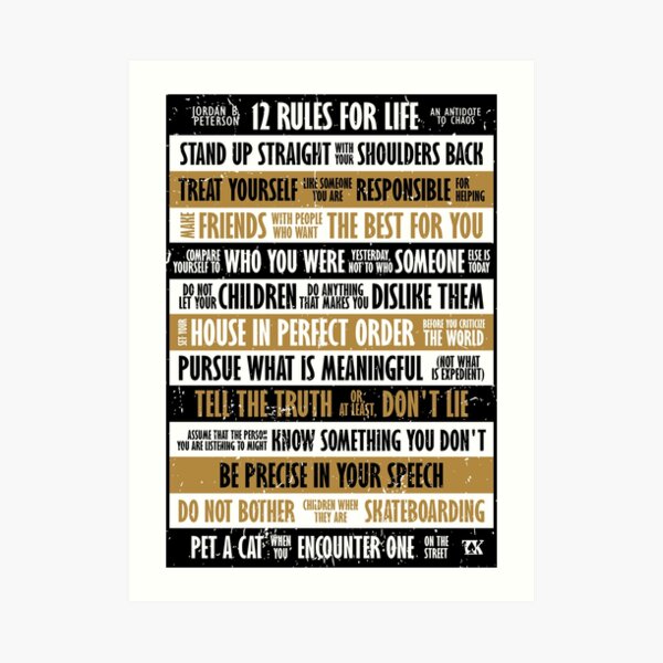 12 Rules for Life by Jordan B. Peterson Art Print for Sale by TKsuited