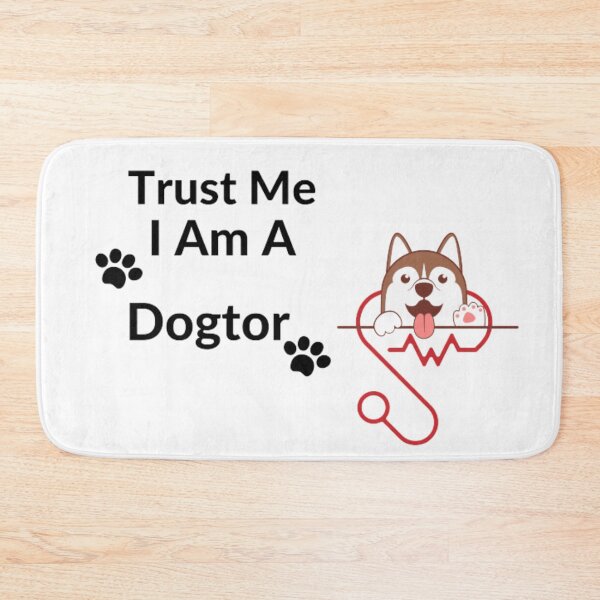 Item preview, Trust Me I Am A  Dogtor designed and sold by OS-Afolky.