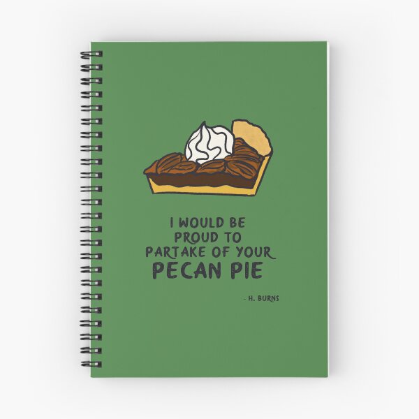 Item preview, When Harry Met Sally Pecan Pie Quote designed and sold by KatlynBotsford.