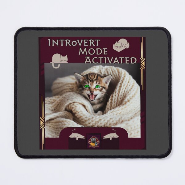 Item preview, Introvert Mode Activated designed and sold by Walter G. Esselman.